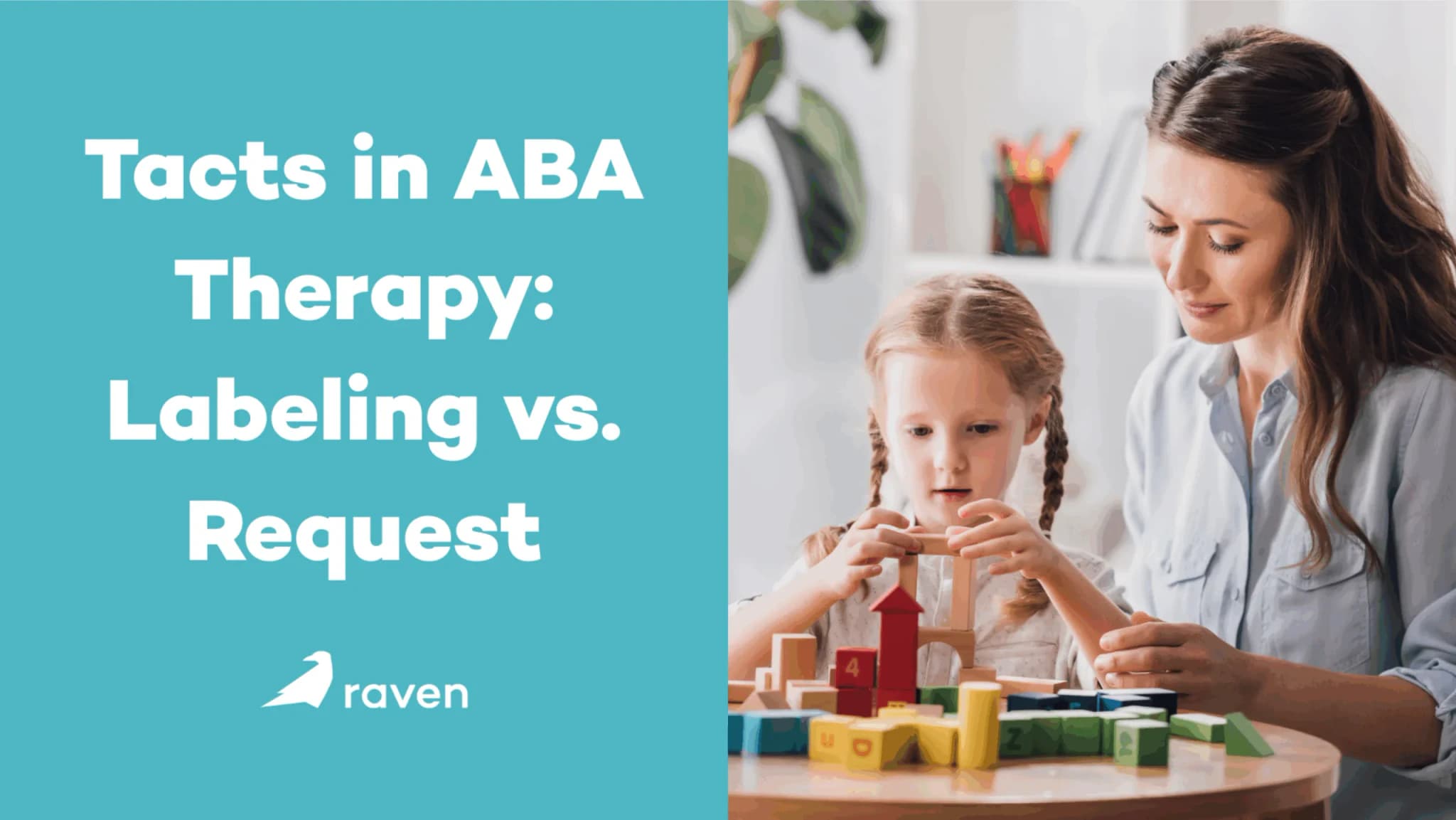 Tacts in ABA Therapy: Labeling vs. Request