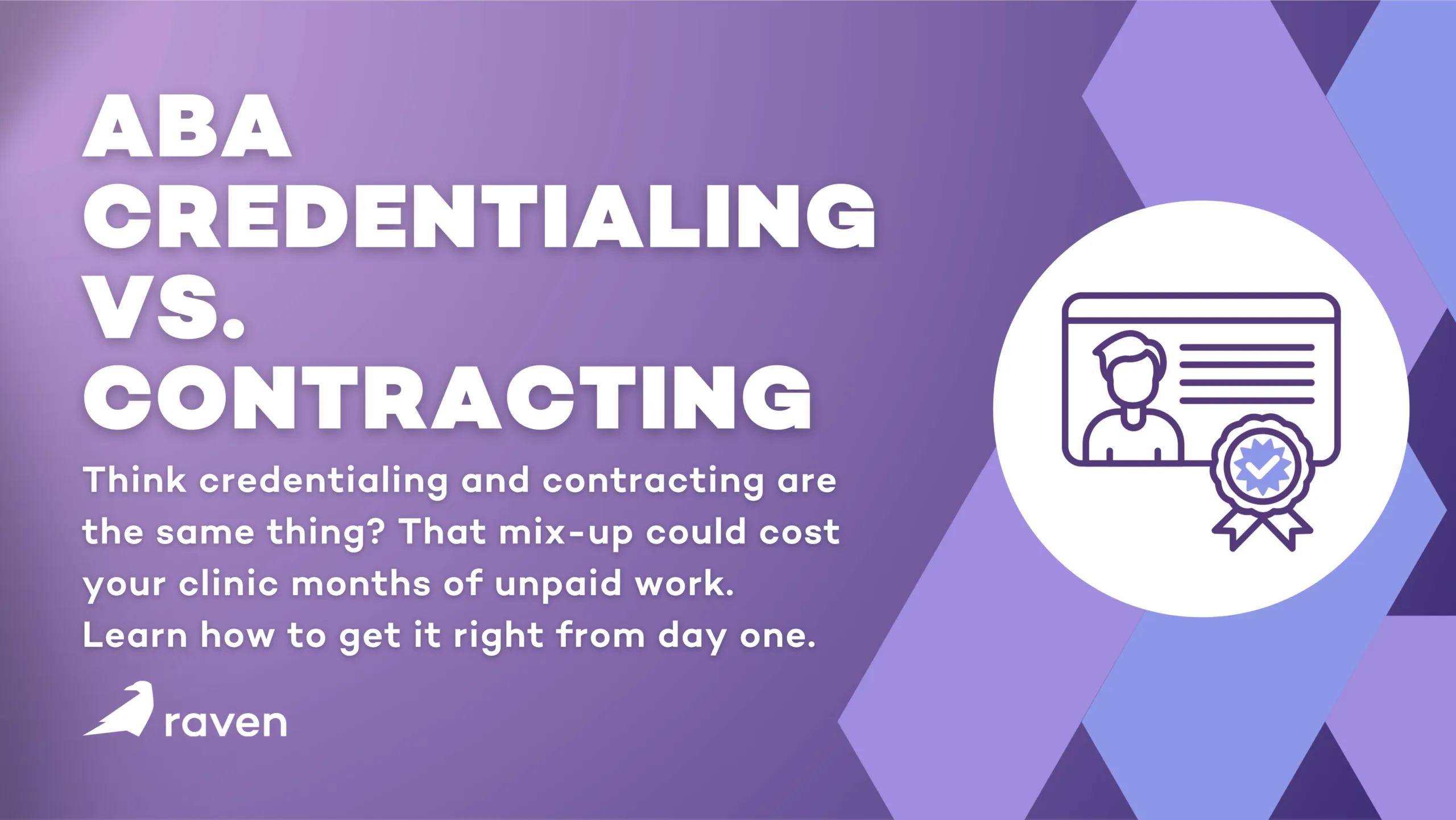 ABA Credentialing vs Contracting