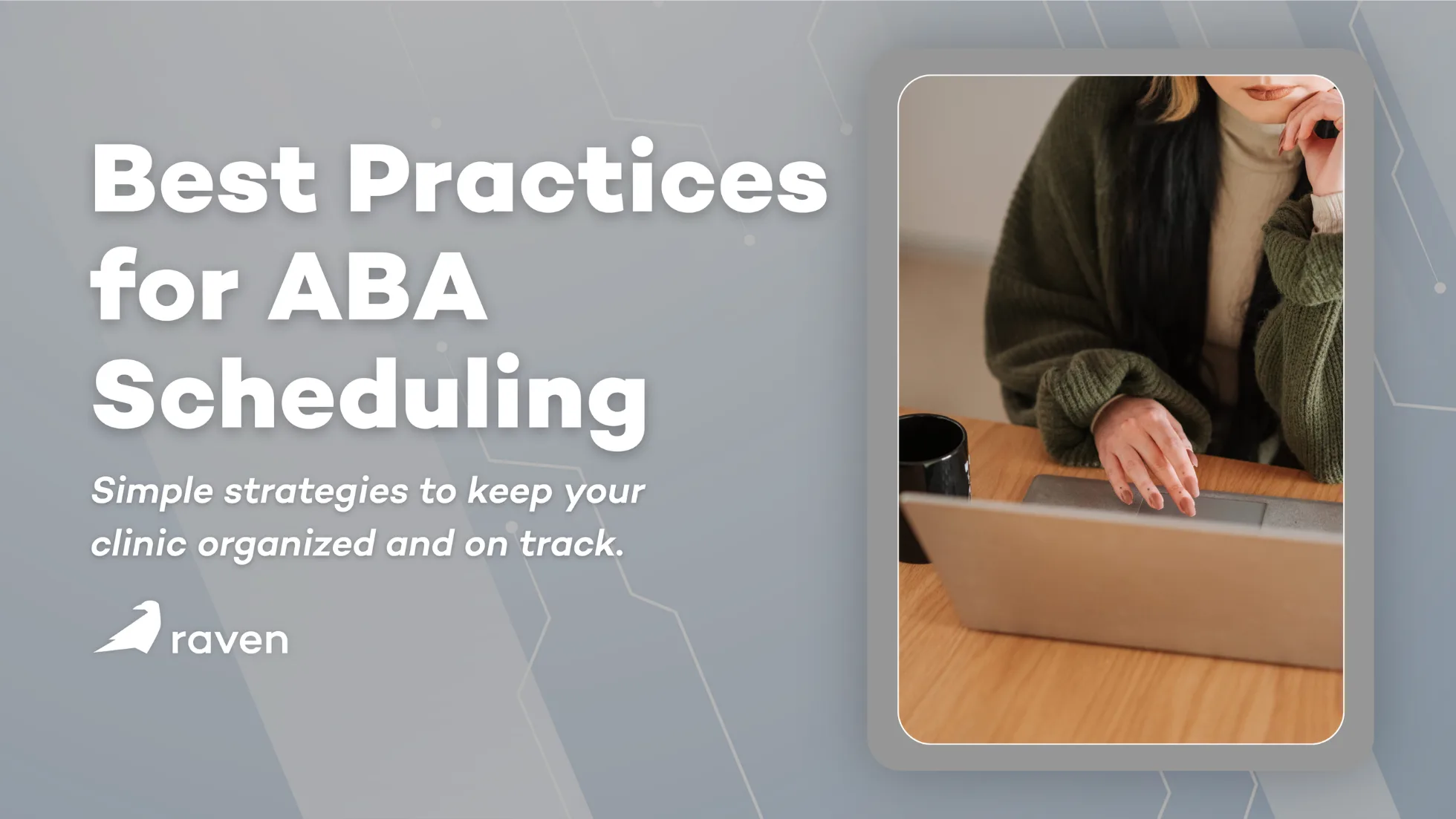 Best Practices for ABA Scheduling