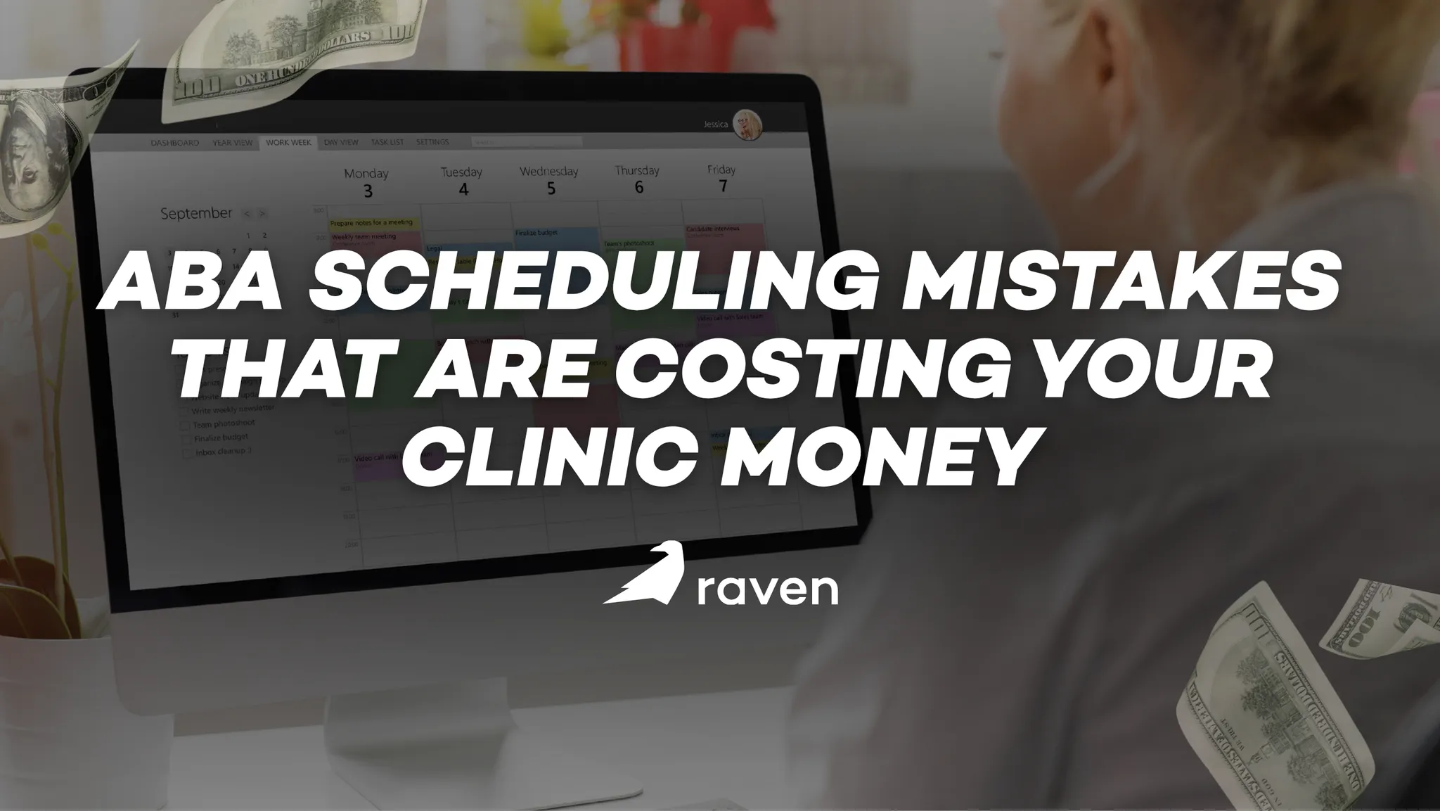 4 ABA Scheduling Mistakes You Need to Avoid