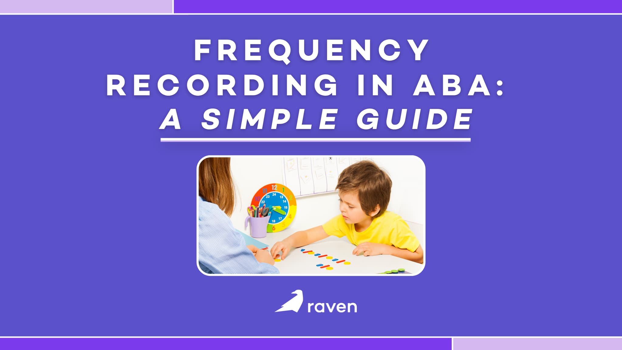 Frequency Recording in ABA: A Simple Guide