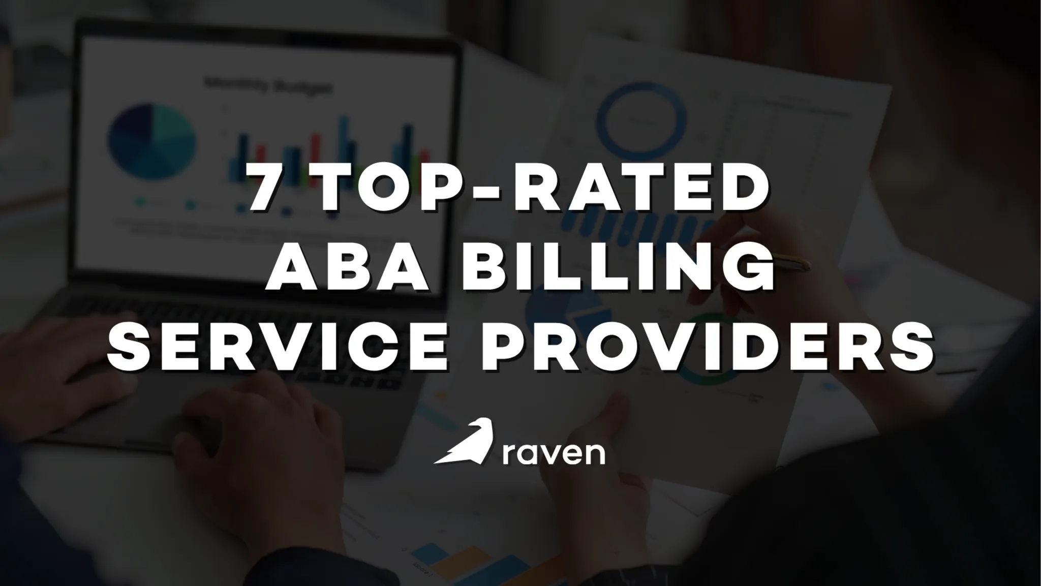7 Top-Rated ABA Billing Service Providers