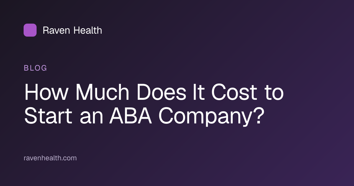 8 Crucial ABA Company Startup Costs You Can’t Ignore