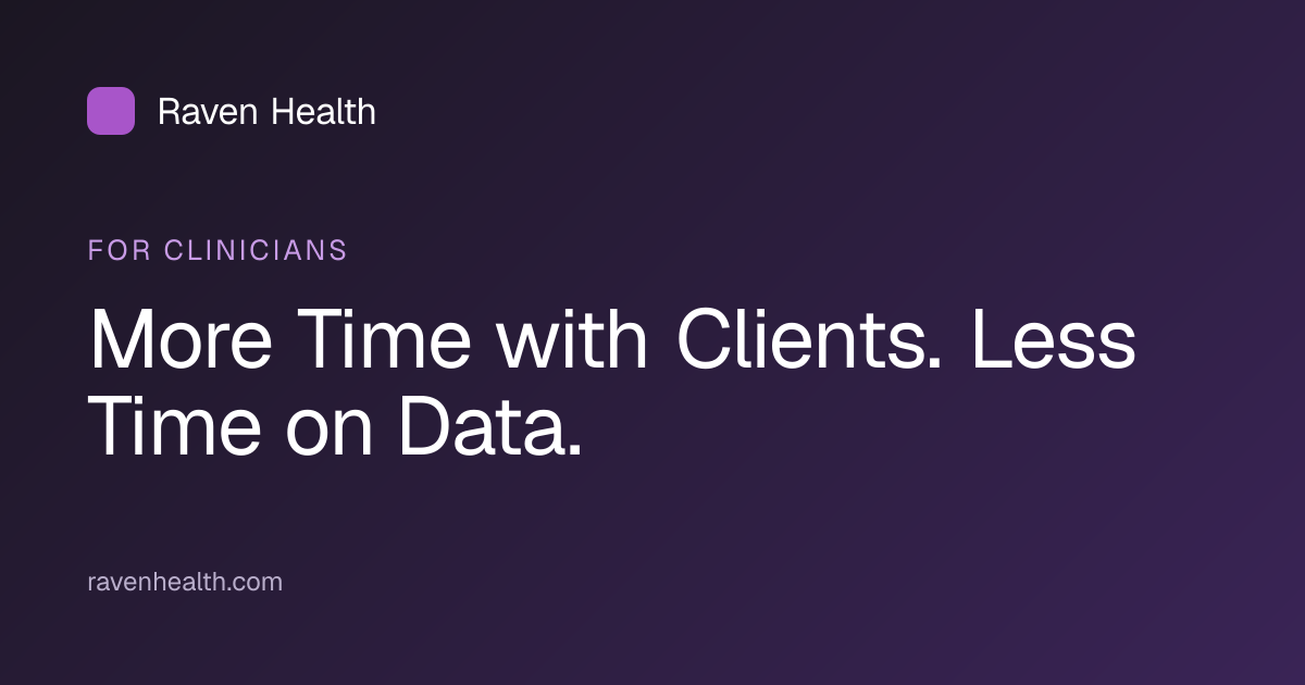 Comprehensive ABA Solutions for Clinicians | Raven Health