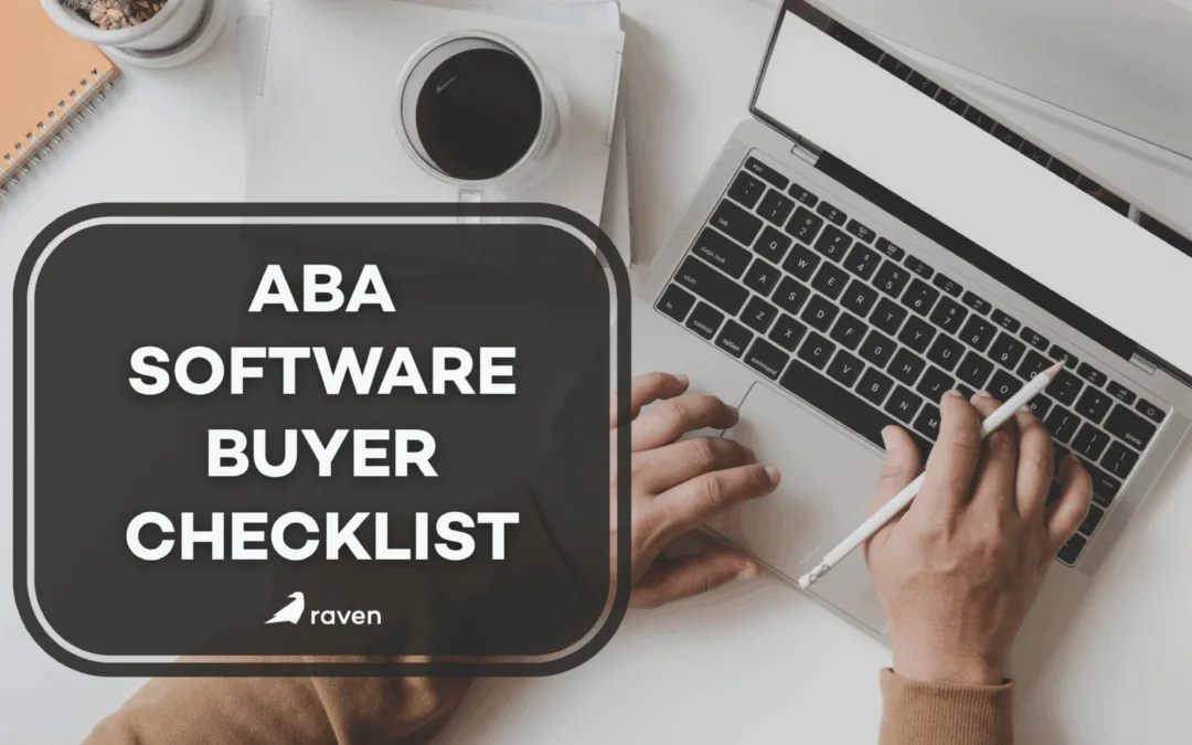 ABA Software Buyer Checklist—Practical Guide Clinics Can Use Before Buying