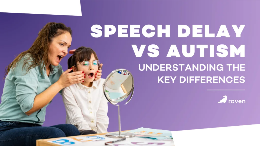 Autism vs speech delay