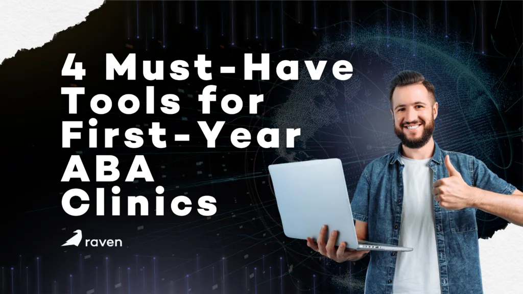 4 must have tools for first year aba clinics