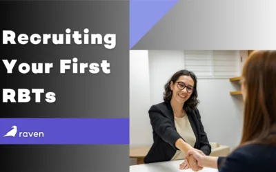 Recruiting Your First RBTs