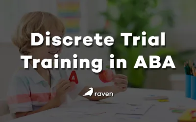 Discrete Trial Training in ABA