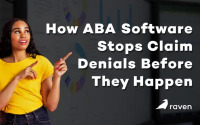 How ABA Software Stops Claim Denials Before They Happen